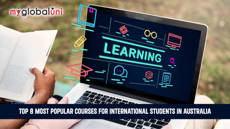 Top 8 Most Popular Courses for International Students in Australia