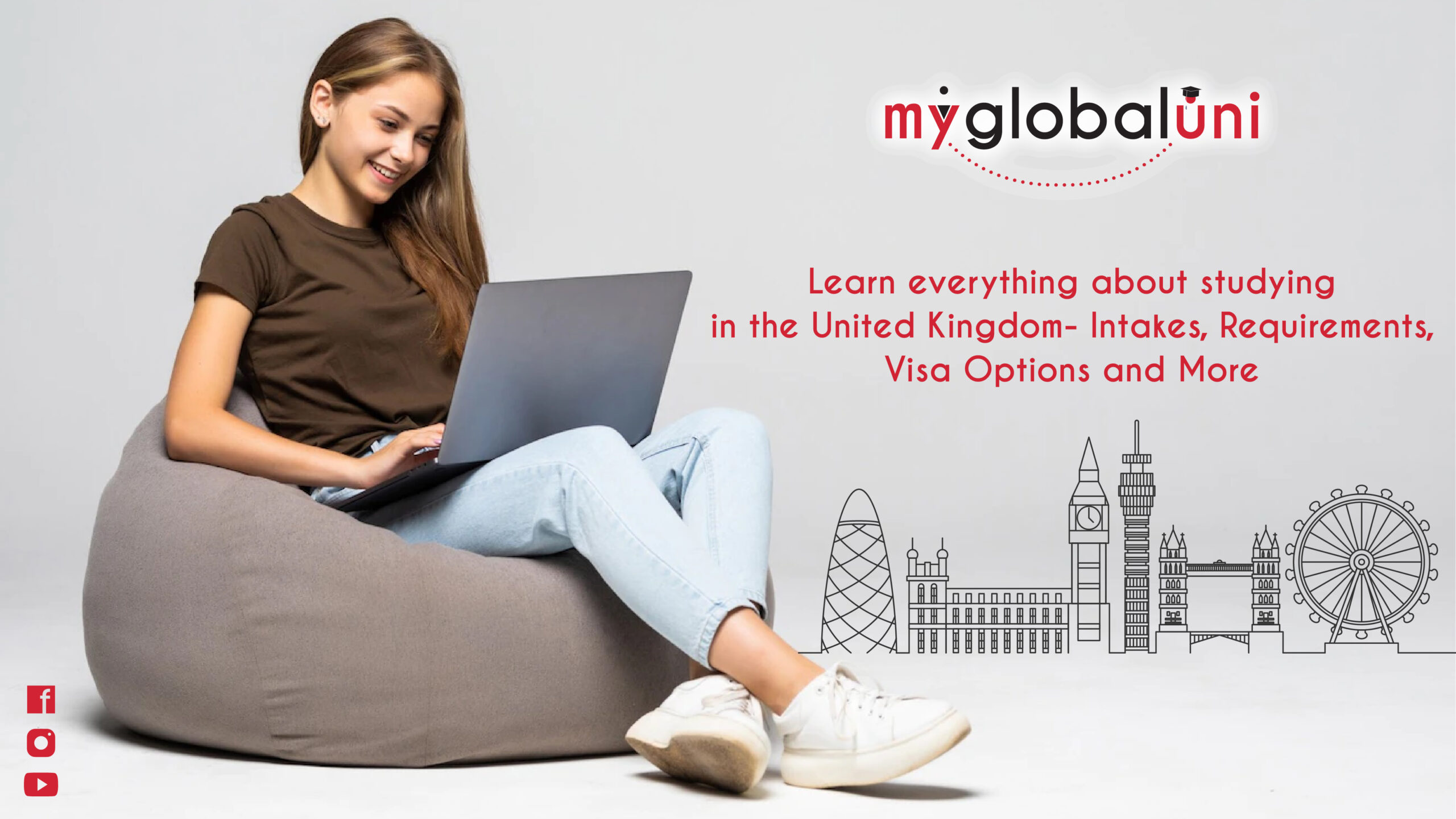 Learn everything about studying in the United Kingdom- Intakes, Requirements, Visa options and more