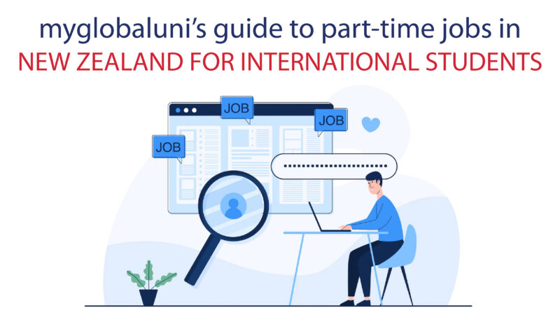 myglobaluni’s guide to part-time jobs in New Zealand for international students