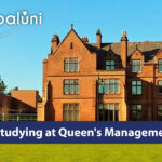 Studying at Queen's Management School UK