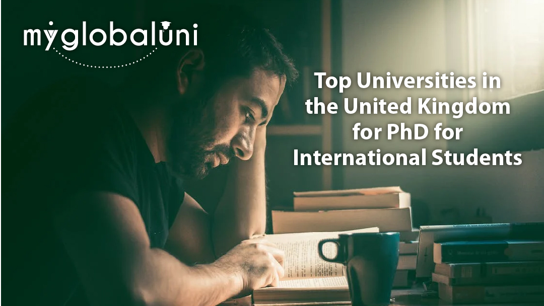 Top Universities in the United Kingdom for PhD for International Students