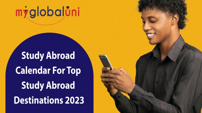 Study Abroad Calendar For Top Study Abroad Destinations 2023
