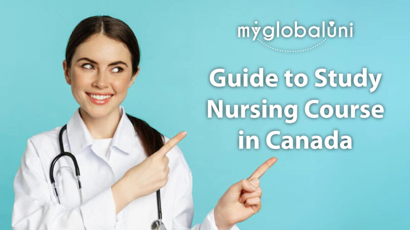 Nursing Programs in Canada: Eligibility, Costs, and Procedures
