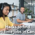 Hacks to find part time jobs in Canada